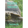 Sulcata Tortoise: Every detailed thing about the sulcata tortoise. Know how to house, feed, their behaviors and common heath care - Paperback