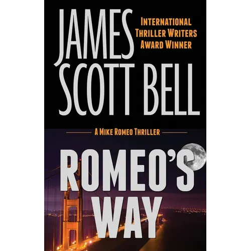Romeo's Way (A Mike Romeo Thriller) - Paperback