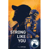 Strong Like You - Paperback