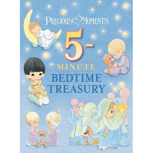 Precious Moments: 5-Minute Bedtime Treasury - Hardcover