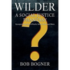 Wilder: A Social Justice Phantasy - Paperback
