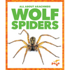 Wolf Spiders - Library Binding