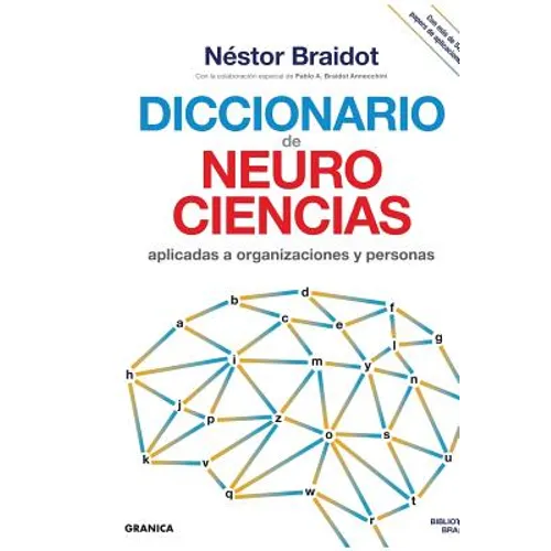 Diccionario de neurociencias aplicadas al desarrollo de organizaciones y personas - Paperback