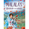 Malala's Mission for the World: A Children's Book About Bravery and the Fight for Girls' Education for Kids Ages 6-10 - Hardcover
