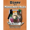 Diary of a Minecraft Alex: Book 2 - Enderman - Paperback