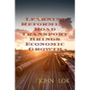 Learning Reforming Road Transport Brings Economic Growth - Paperback
