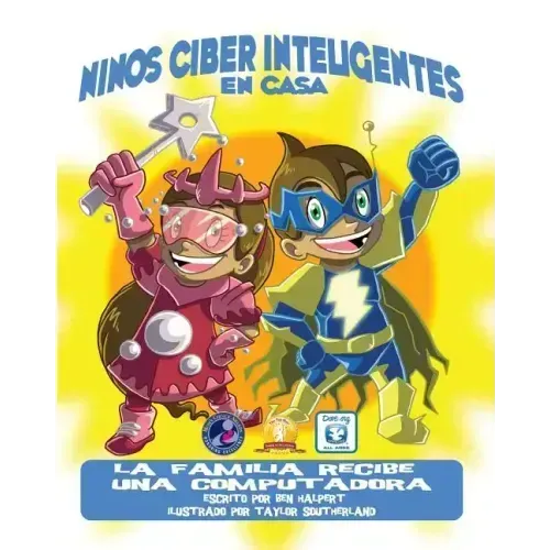 Niños Ciber Inteligentes En Casa: La familia recibe una Computadora - Paperback