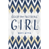 Good-For-Nothing-Girl - Hardcover