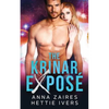 The Krinar Exposé: A Krinar Chronicles Novel - Paperback