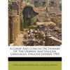 A Cheap and Concise Dictionary of the Ojibway and English Languages: English-Ojibway 1903 - Paperback