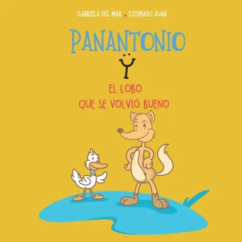 Panantonio y el lobo que se volvió bueno - Paperback