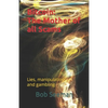 Bitcoin: The Mother of all Scams: Lies, manipulation and gambling - Paperback