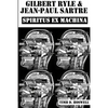 Gilbert Ryle & Jean Paul Sartre, Spiritus Ex Machina - Paperback