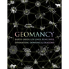 Geomancy: Earth Grids, Ley Lines, Feng Shui, Divination, Dowsing, & Dragons - Hardcover