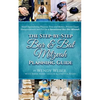 The Step-by-Step Bar and Bat Mitzvah Planning Guide: Avoid Squandering Precious Time and Money, Prevent Guest Disappointment and Put On a Sensational - Paperback