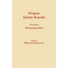Virginia County Records. Volume III: Williamsburg Wills. Being a Transcription from the Original Files at the Chancery Court of Williamsburg - Paperback
