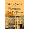 Tomorrow Will Be Better - Paperback