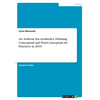 Art without the Aesthetics. Defining Conceptual and Post-Conceptual Art Practices in 2010 - Paperback