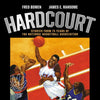 Hardcourt: Stories from 75 Years of the National Basketball Association - Hardcover