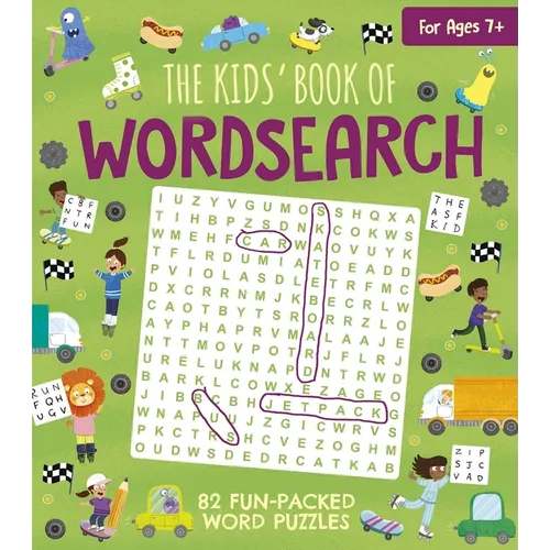 The Kids' Book of Wordsearch: 82 Fun-Packed Word Puzzles - Paperback