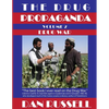 The Drug Propaganda, Vol. 2: Drug War - Paperback