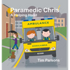 Paramedic Chris: A Helping Hand - Hardcover