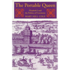 The Portable Queen: Elizabeth I and the Politics of Ceremony - Paperback