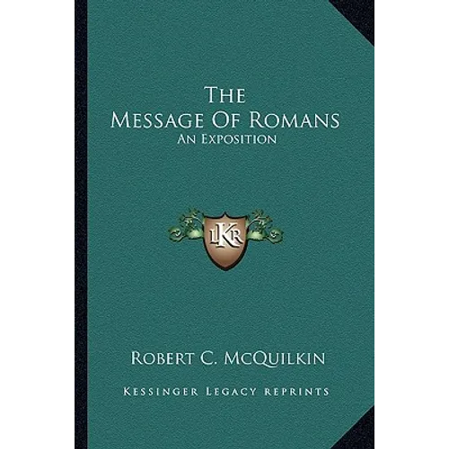 The Message Of Romans: An Exposition - Paperback