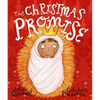 The Christmas Promise Storybook: A True Story from the Bible about God's Forever King - Hardcover