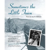 Sometimes the Little Town - Paperback