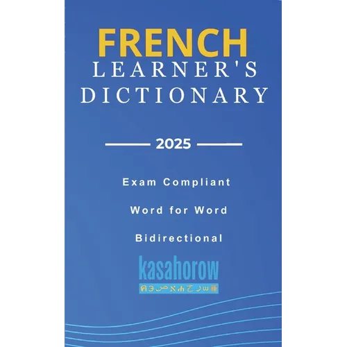 French Learner's Dictionary: French-English and English-French - Paperback
