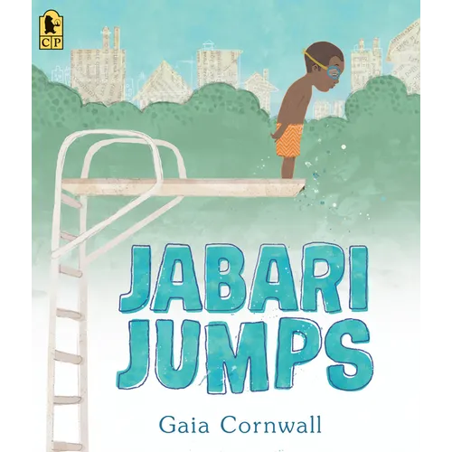 Jabari Jumps: (A Motivational Story of Courage, Overcoming Fear, and Building Confidence - For Kids Ages 4-8) - Paperback