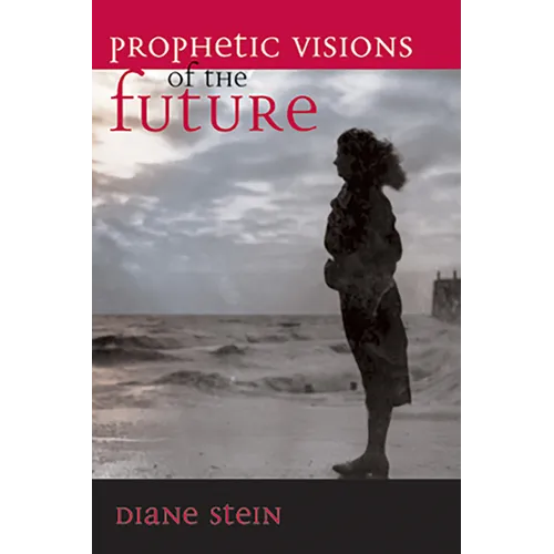 Prophetic Visions of the Future - Paperback