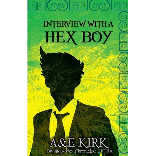 Interview With a Hex Boy: A Divinicus Nex Chronicles Extra - Paperback