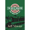 That Which Was Lost: The Deltic Disaster, Part Two - Paperback