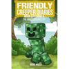 The Friendly Creeper Diaries: The Moon City (Book 4): The Underground City - Paperback