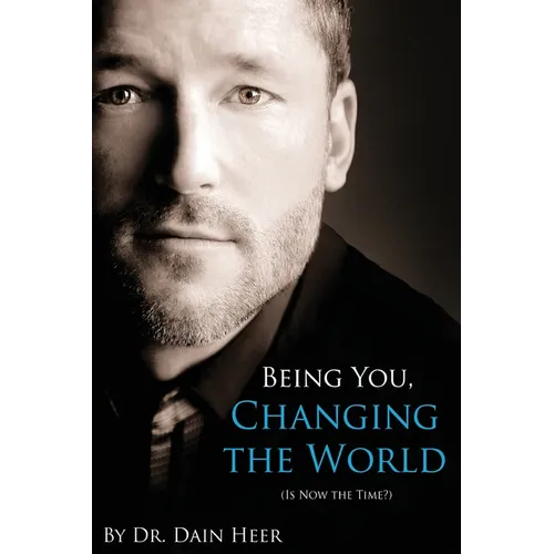 Being You, Changing the World - Paperback