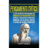 Pensamiento crítico: La guía definitiva para mejorar sus habilidades de pensamiento crítico, mejorar la resolución de problemas, dominar las falacias - Hardcover