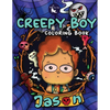 Creepy Boy Jason Coloring Book: Creepy Boy Jason Coloring Book: A Coloring Book that features Kawaii, Creepy Boy in his Dark Gothic Life with Creepy C - Paperback