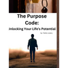 The Purpose Code - Hardcover