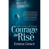 The Life Letters, Courage to Rise - Paperback