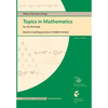 Topics in Mathematics for the 9th Grade: Based on teaching practice in Waldorf schools - Paperback