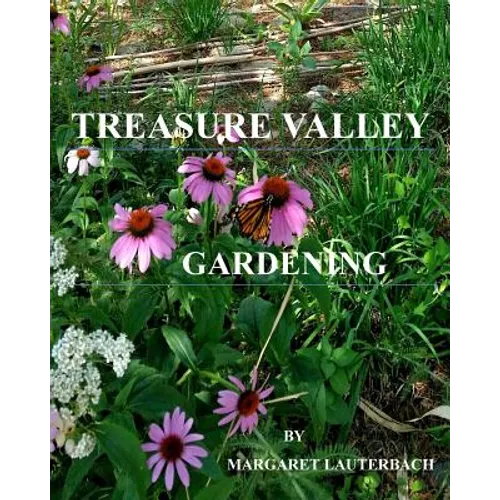 Treasure Valley Gardening - Paperback