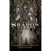 The Shadow Garden - Paperback