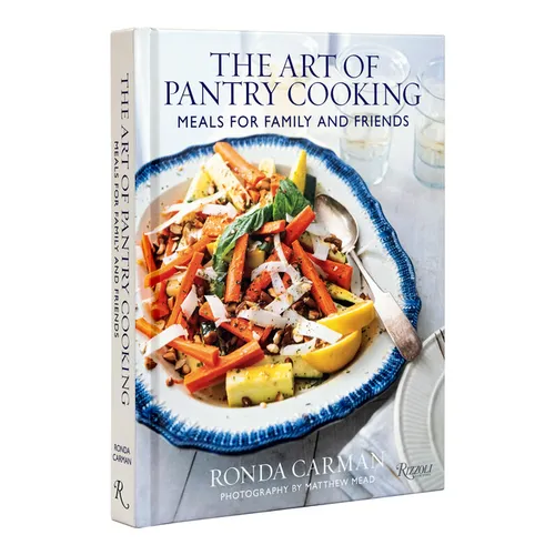 The Art of Pantry Cooking: Meals for Family and Friends - Hardcover