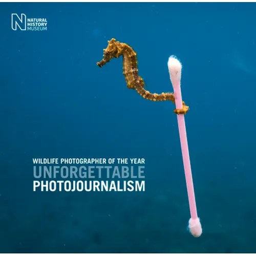 Wildlife Photographer of the Year: Unforgettable Photojournalism - Hardcover