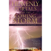Heavenly Portals and The Coming Storm - Paperback