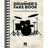 The Drummer's Fake Book: Easy-To-Use Drum Charts with Kit Legends and Lyric Cues - Paperback