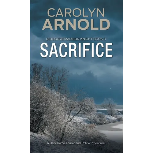 Sacrifice: A Dark Crime Thriller and Police Procedural - Paperback