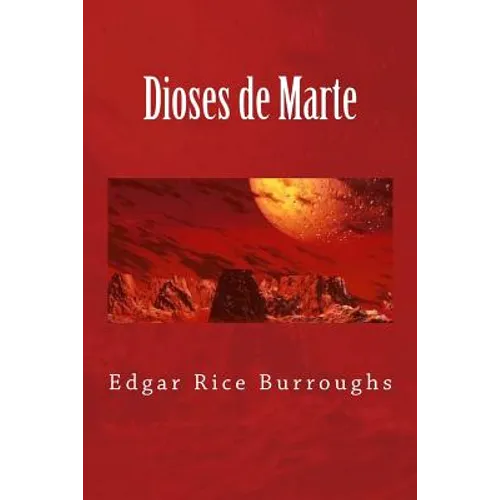 Dioses de Marte - Paperback